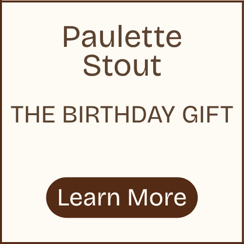 Author: Paulette Stout
Story: The Birthday Gift. Click to Learn More.